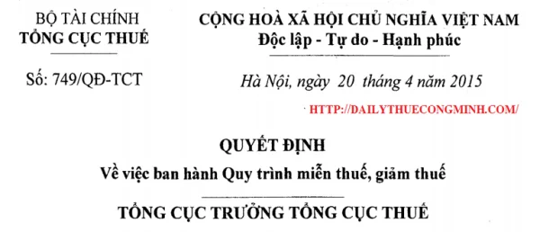 Quy trình miễn thuế, giảm thuế 749/QĐ-TCT