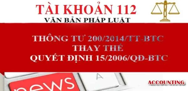 Tài khoản 112 Theo thông tư 200/2014/TT-BTC