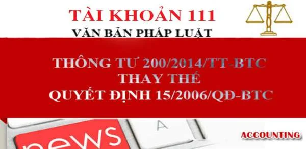 Tài khoản 111 Theo thông tư 200/2014/TT-BTC