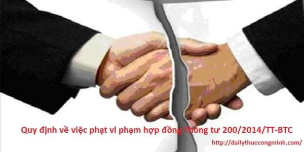 Quy định về việc phạt vi phạm hợp đồng Thông tư 200/2014/TT-BTC