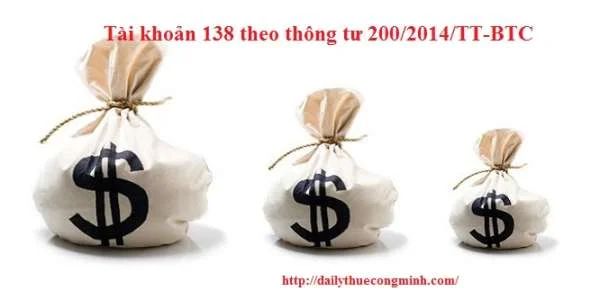 Tài khoản 138 theo thông tư 200/2014/TT-BTC