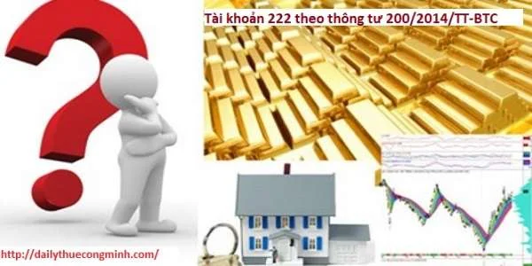 Tài khoản 222 theo thông tư 200/2014/TT-BTC