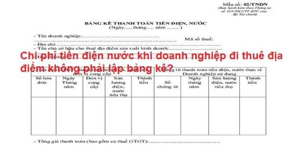 Chi phí tiền điện nước khi doanh nghiệp đi thuê địa điểm không phải lập bảng kê?