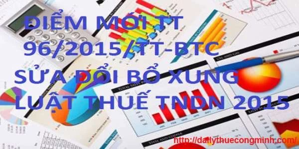 Điểm mới thông tư 96/2015/TT-BTC