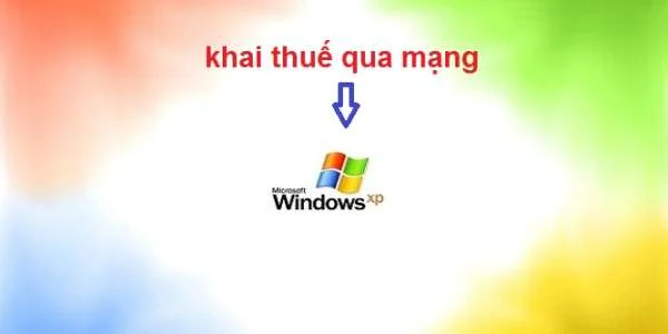 Hướng dẫn khai thuế qua mạng trên WinXP