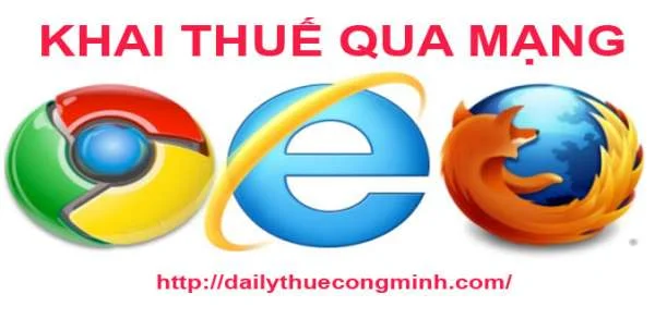 Hướng dẫn kê khai thuế bằng FireFox và Google Chrome