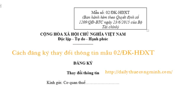 Cách đăng ký thay đổi thông tin mẫu 02/ĐK-HĐXT