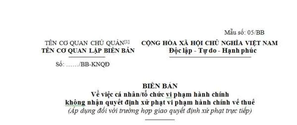 Biên bản vi phạm về không nhận quyết định xử phạt