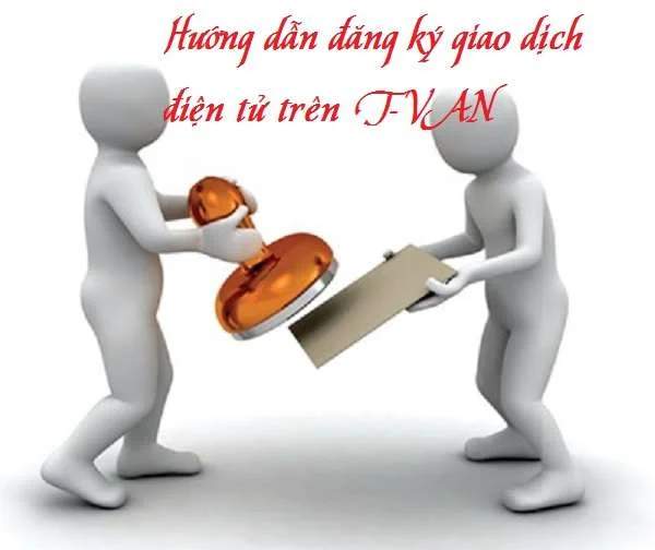 Hướng dẫn đăng ký giao dịch điện tử trên I-VAN