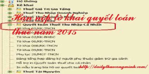 Hạn nộp tờ khai quyết toán thuế năm 2015