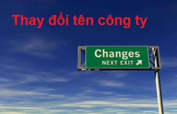 Thay đổi tên công ty TNHH, công ty cổ phần