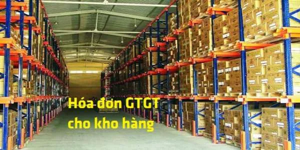 Hướng dẫn sử dụng hóa đơn GTGT cho kho hàng