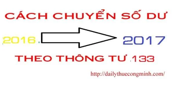 Hướng dẫn chuyển số dư tài khoản theo thông tư 133 năm 2016