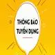 ĐẠI LÝ THUẾ CÔNG MINH THÔNG BÁO TUYỂN DỤNG