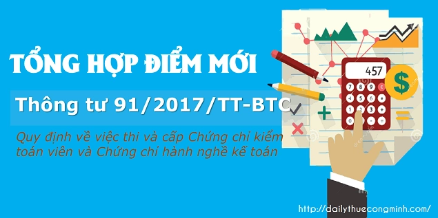 nhung-diem-moi-thong-tu-91-2017-TT-BTC-ve-quan-ly-thi-va-cap-chung-chi-KTV